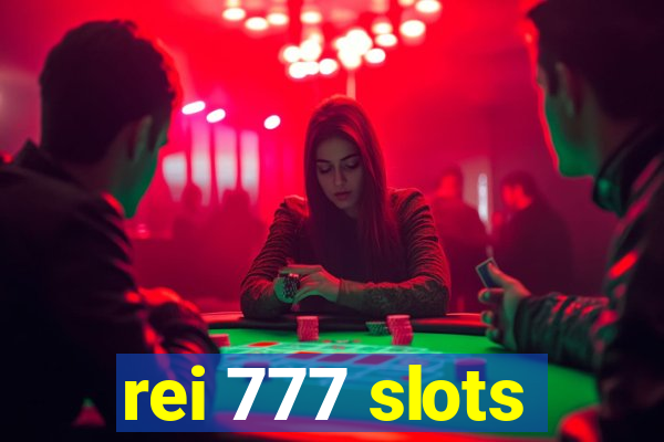 rei 777 slots